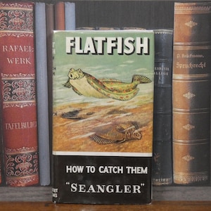 Flatfish - How to Catch Them - Seangler - Vintage Book - Fishing