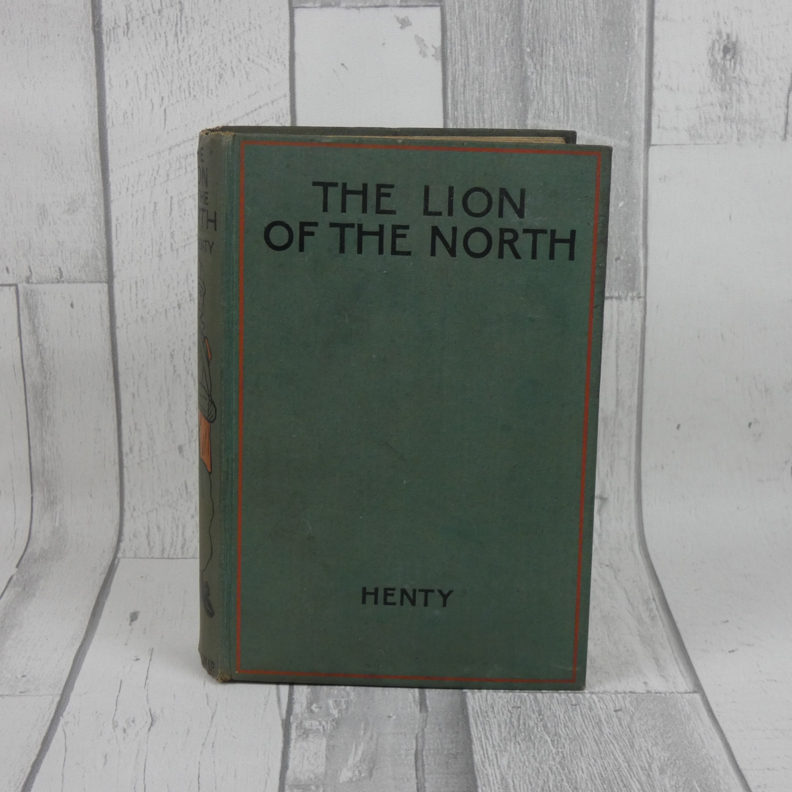 The Lion of the North A Tale of the Times of Gustavus Adolphus and the