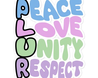 Peace Love Unity Respect Sticker, Colorful PLUR Sticker, Rave Festival Decal, EDM Music, Positive Vibes