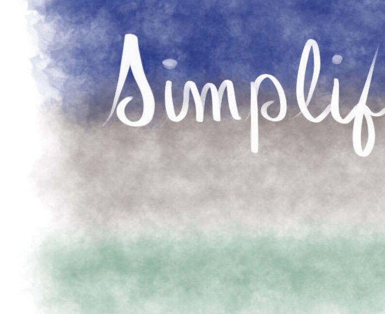 Simplify Printable Simplify Print Simplify Art Simplify Etsy