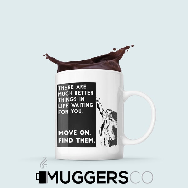 Entrepreneur mug/ There are much better things in life waiting for you Move on Find them/ Motivational mug/ quit your day job/ take a chance