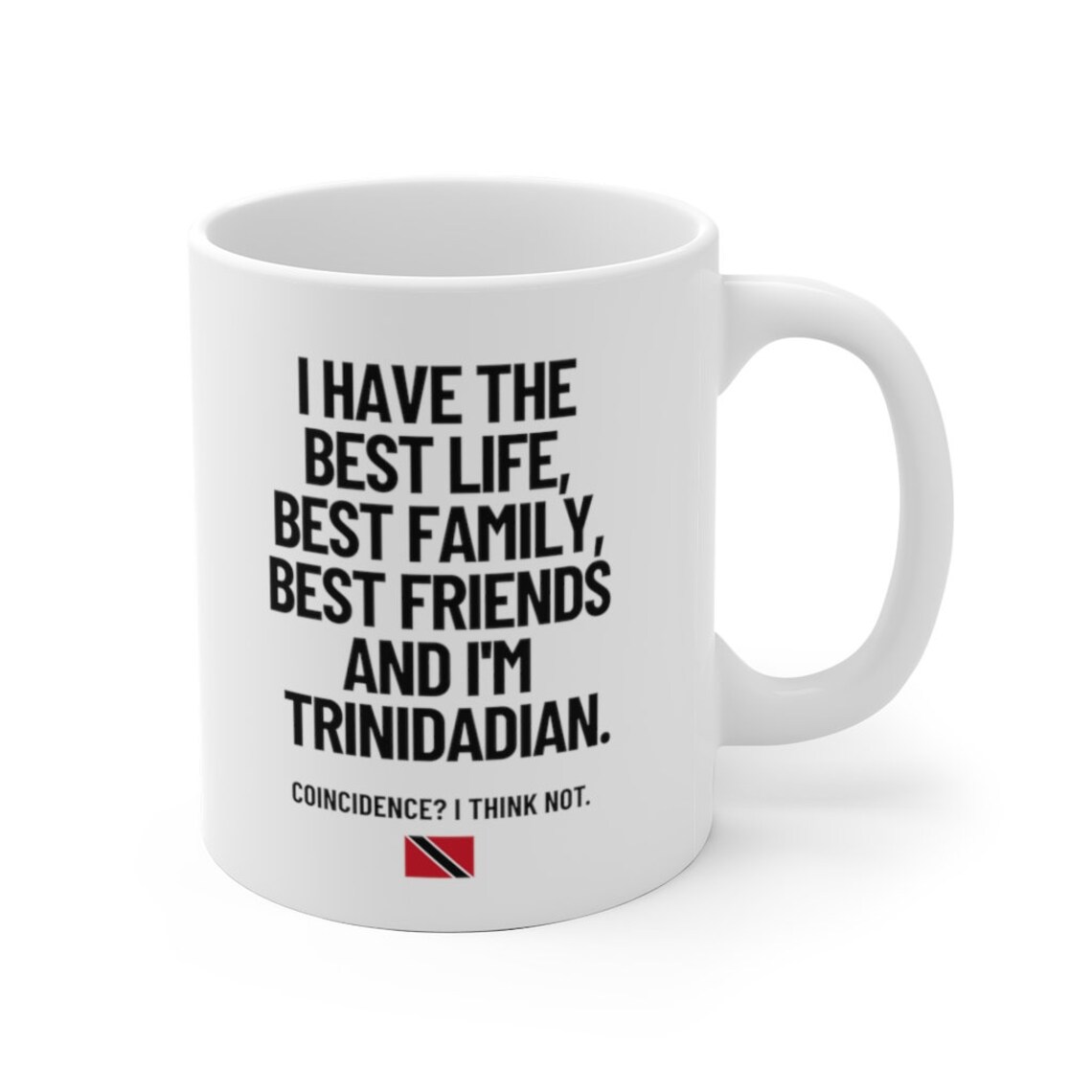 Trinidad and Tobago Gift Trinidad Mug I have the best Life And Etsy