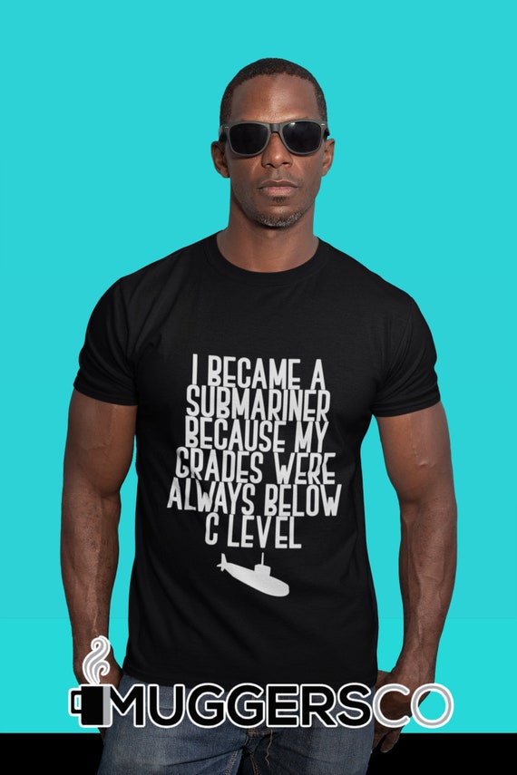 Funny Navy T Shirt I Became a Submariner Unisex Jersey Short Etsy