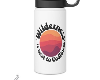 Wilderness is next to Godliness, Stainless Steel Water Bottle, Standard Lid
