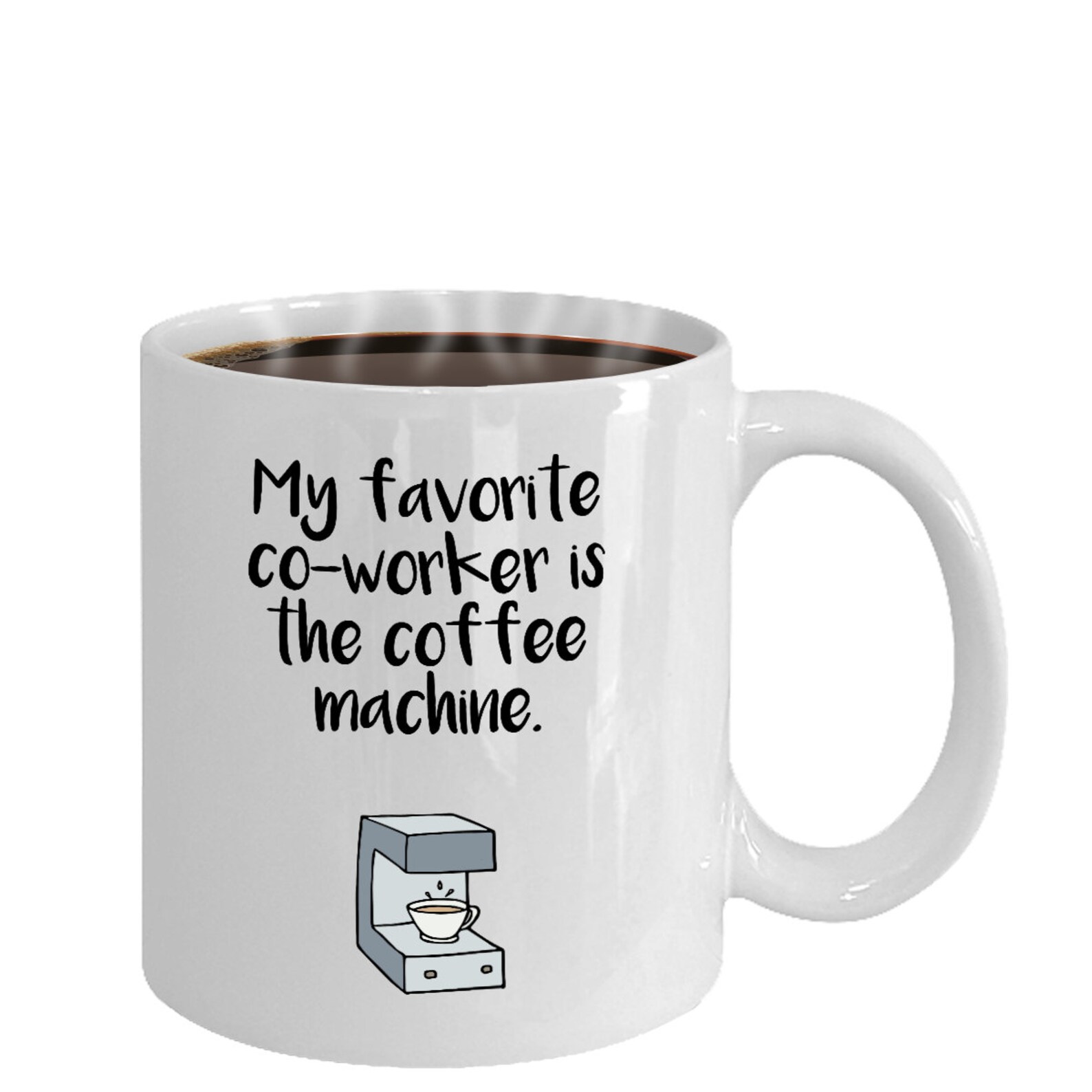 Funny Coworker Mug Funny Coworker Gift My Favorite Coworker Etsy
