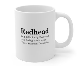 Redhead Coffee Mug, Redhead Acronym Mug, Funny Redhead  mug for Men or Women, Ginger, Ridiculously Exuberant and Daring Head-Turner