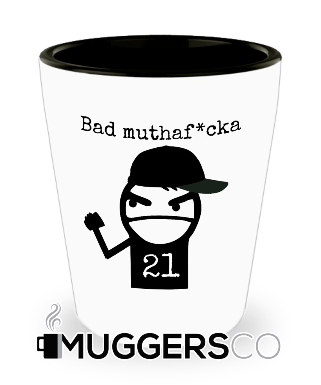 SHOT GLASS 21 BIRTHDAY Shot Glass Funny Shot Glass Bad Etsy