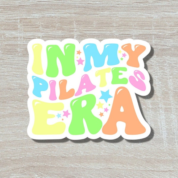 In My Pilates Era, Sticker, Decal