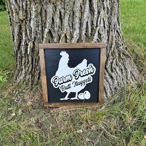 Farm fresh butt nuggets funny chicken egg sign country rustic farmhouse decor, housewarming gift, kitchen cooking decor, gift for mom