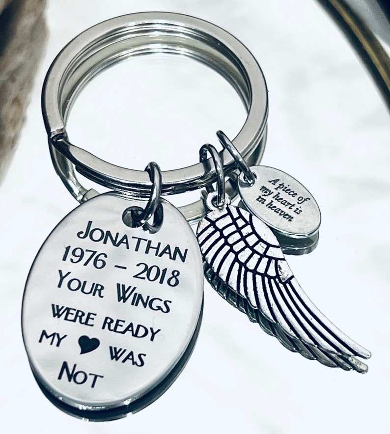 Key Rings Jonathan Jonathan 1976-2018 Your Wings Were Ready My Heart Was Not, Custom ...