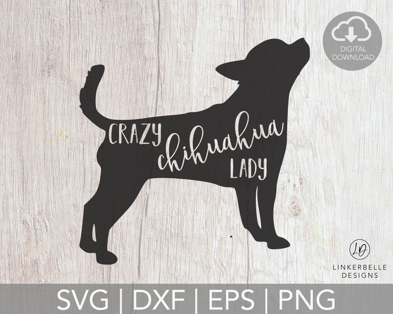 Crazy Chihuahua Lady Dog Lover Svg Chihuahua Mom Svg Etsy