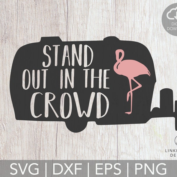 Stand Out In The Crowd Airstream | Airstream Love |  Airstream Pink Flamingo DIGITAL DOWNLOAD