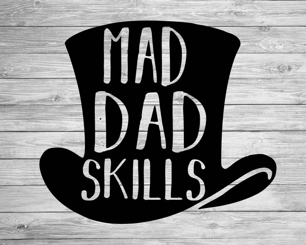 Download Mad Hatter Dad SVGDXFAI Digital Cut File | Etsy