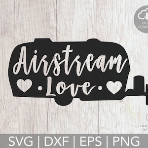 Airstream Love DIGITAL DOWNLOAD { Free Commercial License Included for Small Businesses}
