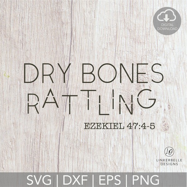 Dry Bones Rattling Tshirts Etsy
