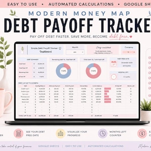 May include: A digital debt payoff tracker for Google Sheets displayed on a laptop screen. The interface features a dashboard with debt summary tables, pie charts, and progress bars in shades of pink, blue, and white, titled Modern Money Map.
