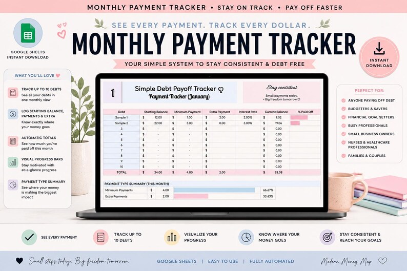 May include: A digital monthly payment tracker displayed on a laptop screen, featuring a debt payoff table with columns for starting balance, minimum payment, extra payment, interest rate, current balance, and percentage paid off, with pink accents.