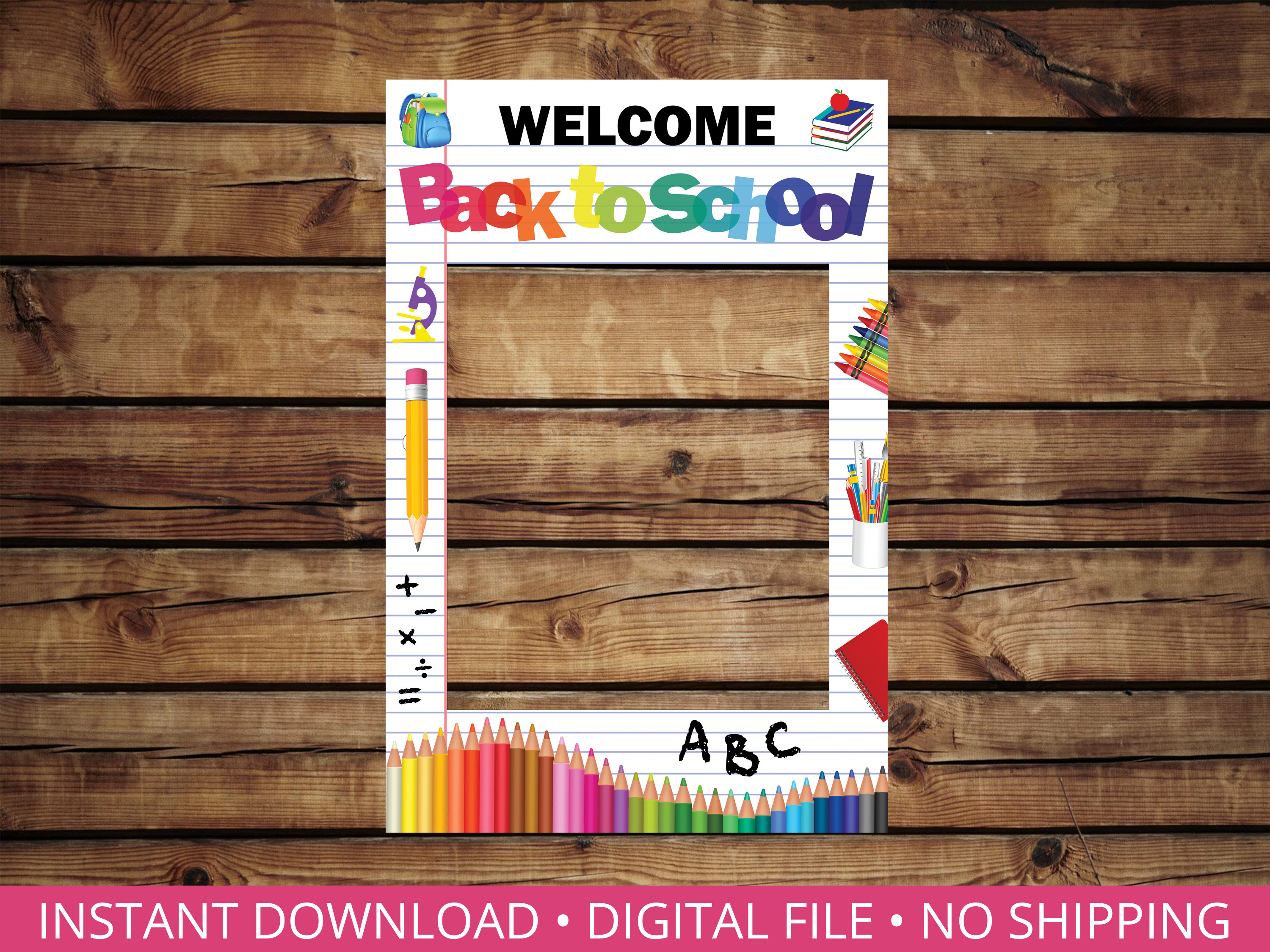 Back to School Photo Frame Prop Instant Download Digital Etsy