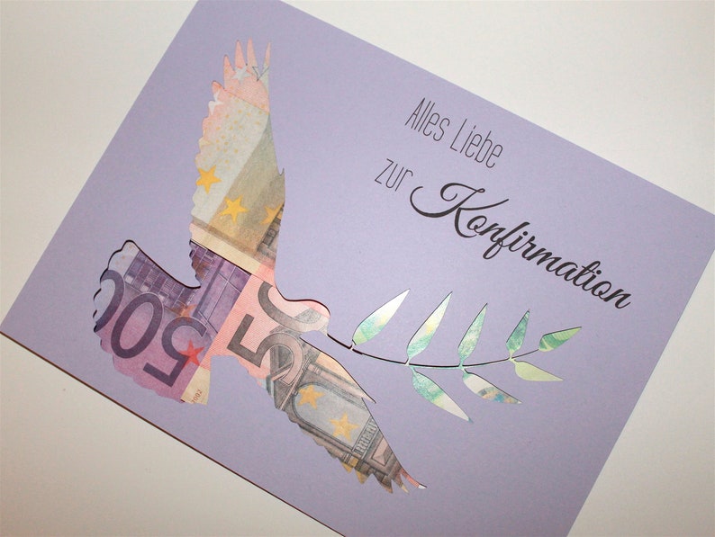 Geldgeschenk zur Konfirmation Farbwahl Taube Geld Geldgeschenk zur Konfirmation Farbwahl Taube Geld