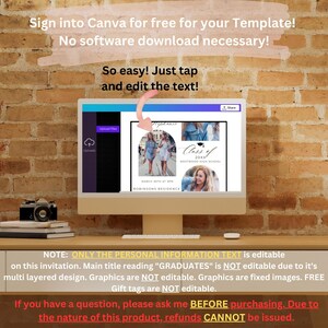 May include: A computer screen displaying a graduation invitation template on Canva. The template features a photo of two graduates in caps and gowns, with the text "Class of 20XX" and "Westwood High School". The text "ONLY THE PERSONAL INFORMATION TEXT is editable" is displayed below the screen.