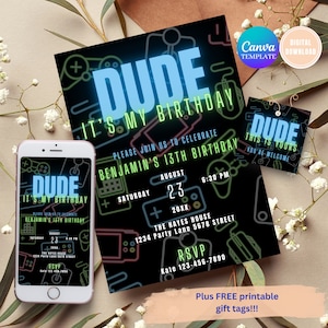 EDITABLE Dude It&#39;s My Birthday Video Game Birthday Invitation Neon Gamer Birthday Invitation 13th Birthday Invitation Glow Party Invitation