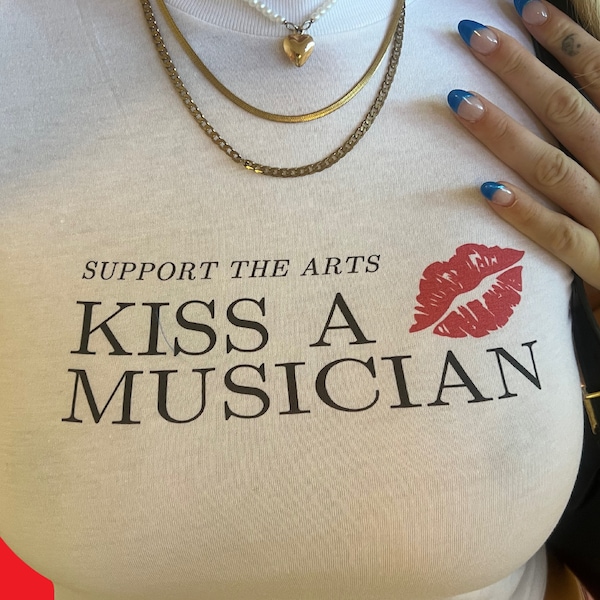 Support The Arts Kiss A Musician Baby Tee