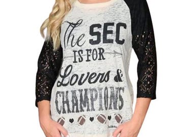 The SEC is for Lovers & Champions- Black Lace Sleeve Raglan Top