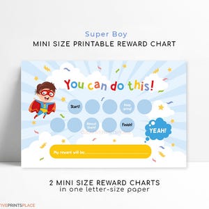 Puede incluir: Un gráfico de recompensas imprimible de tamaño mini con un tema de superhéroe. El gráfico presenta un superhéroe de dibujos animados, el texto "You can do this!" y espacios para rastrear el progreso. Incluye el texto "My reward will be:" y "Yeah!"