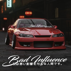 Bad Influence in Japanese Blei Decal Windshield Banner Decal JDM ...