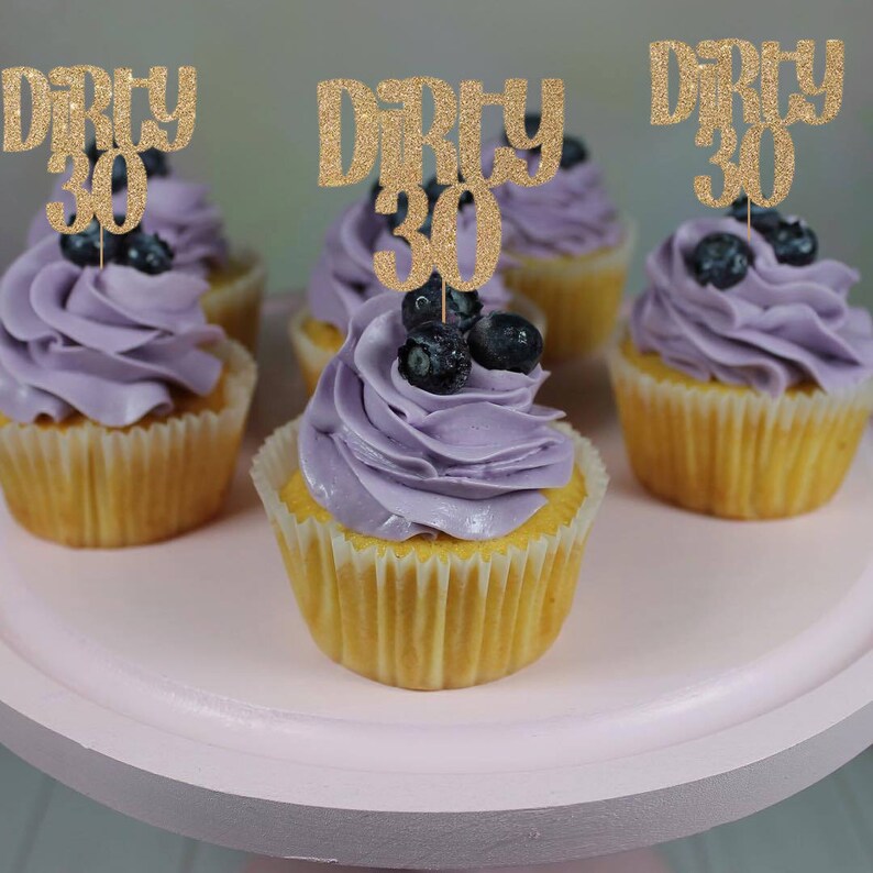 Dirty 30 Cupcake Toppers Set of 12 for 30th Birthday Etsy