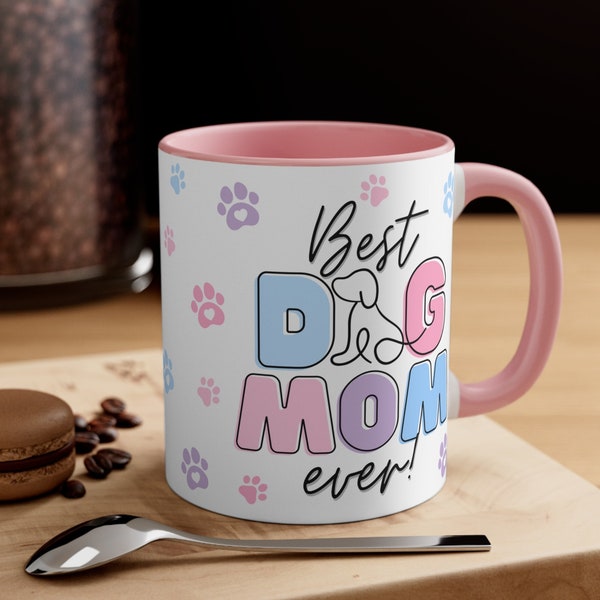 Best Dog Mom Ever Mug Wrap PNG 3D Dog Mom Puffy Mug PNG, Gift for Mom Mug PNG 11oz15oz Mug Sublimation Wrap Digital Download Dog Mom Gift