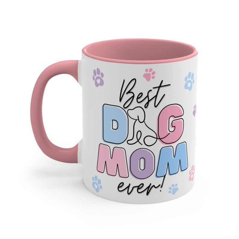 Best Dog Mom Ever Mug Wrap PNG 3D Dog Mom Puffy Mug PNG, Gift for Mom Mug PNG 11oz15oz Mug Sublimation Wrap Digital Download Dog Mom Gift image 2