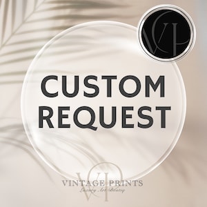 May include: A white circle with the text "CUSTOM REQUEST" in black. The circle is on a beige background with a palm leaf shadow. The text "VINTAGE PRINTS Luxury Art Boutiq" is at the bottom of the image.