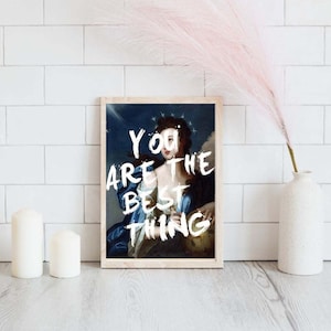 You Are The Best Thing Typography Word Art Print, Fine Art Painting Print, Anniversary Wedding Gift Ideas, Large Gallery Wall Art