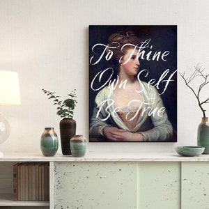 Shakespeare Quote Print: To Thine Own Self Be True, Portrait Art