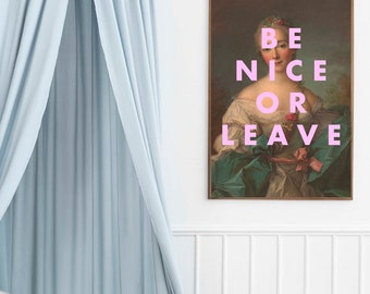 Be Nice or Leave Print, Funny Quote Print, Girl Gift, Wall Art Poster, Bedroom Art, Pink Wall Art, 8x10, 16x20 Print, Large Wall Art