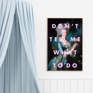 Don't Tell Me What To Do Print, FEMINIST Art Print, Pink Wall Art, Song Lyrics, Funny Art Print, Bedroom Art Print, 8x10 Size, Vintage Style