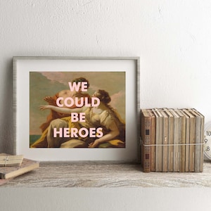 DAVID BOWIE Heroes Print, Song Lyrics, Girl Gift, Music Lyrics Print, Wall Art Print, Pink Wall Art, We Could Be Heroes, Bowie Print, 8x10