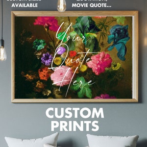CUSTOM WALL ART, Custom Quote Print, Song Lyrics, 8x10 Prints, Gift Ideas, Custom Art, Gift For Her, Custom Lyrics Print, Floral Art Print