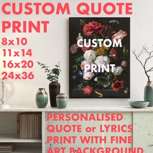 Stampa artistica personalizzata con citazione da parete, disponibile per il download, stampe personalizzate, stampabile personalizzato, dimensioni personalizzate 8x10, stampa artistica da parete con galleria floreale