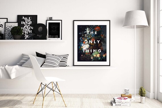 The Only Thing Song Title Print Sufjan Stevens Art Song Lyrics Floral Art Living Room Decor 11x14 Print Music Lyrics Art Still Life