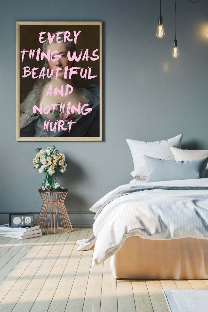 Everything Was Beautiful and Nothing Hurt POSTER Literary - Etsy