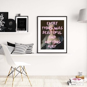 Everything Was Beautiful and Nothing Hurt POSTER Literary | Etsy Australia