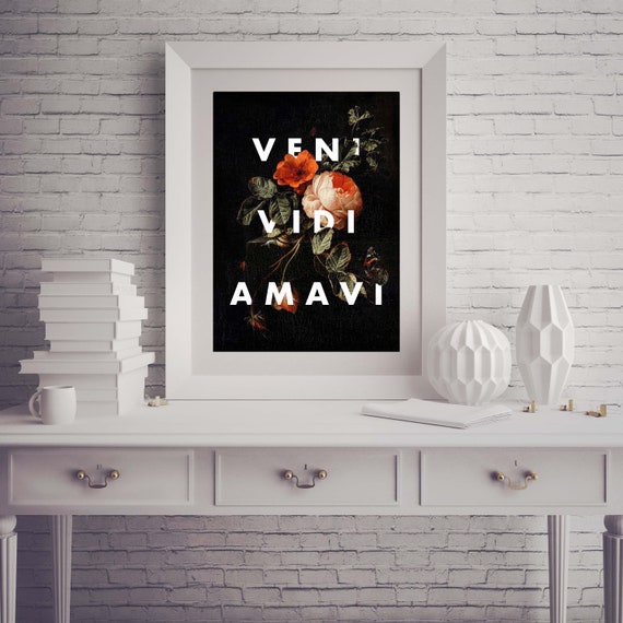 VENI VIDI AMAVI Latin Quote Print Dark Floral Art Print I | Etsy