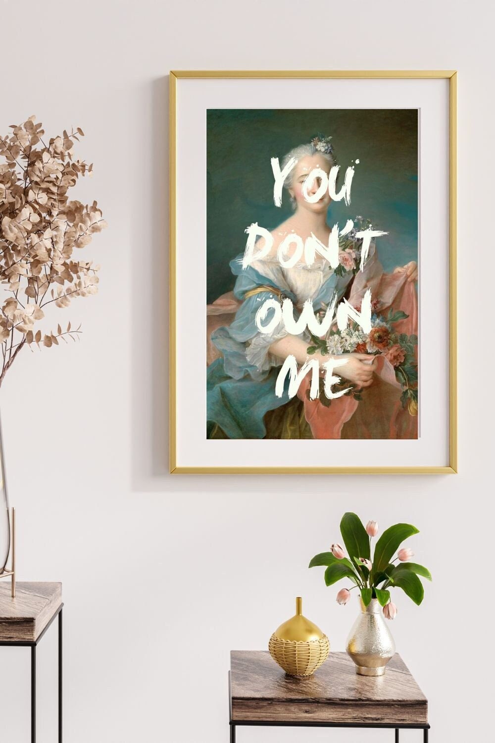 You Don't Own Me Art Print: Feminist Gallery Wall Decor