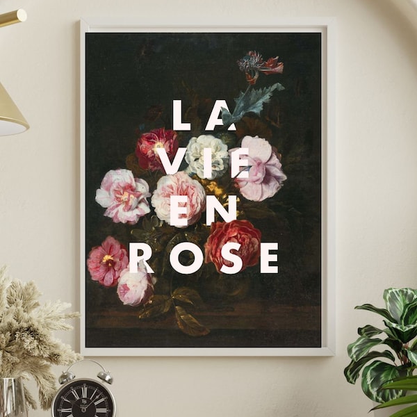 Impression d'art floral La Vie en rose, tableau de bouquet de roses, nature morte, décoration murale de chambre à coucher, paroles de citation en français, art mural de galerie