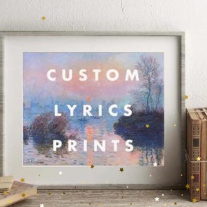 Custom Quote Print, Personalised Art Gifts, Framed Options Available, Gift for Best Friend, Favourite Song Lyrics or Quote, Lustre Poster