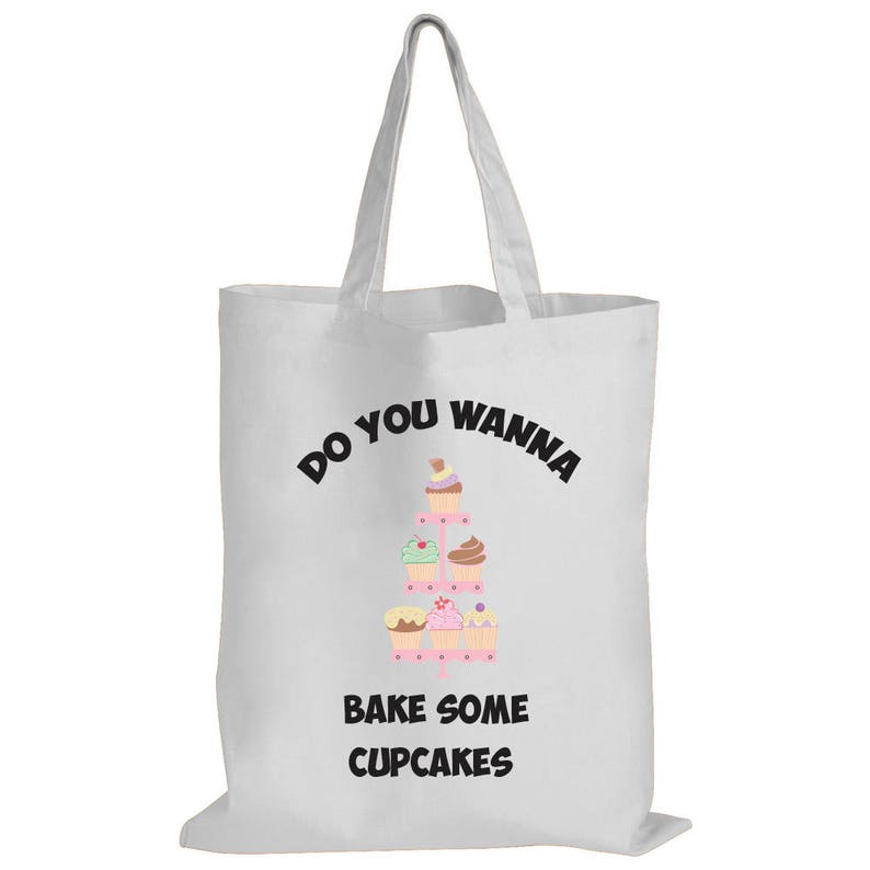 Do You Wanna Bake Some Cupcakes White Shopping Bag Tote Bag Funny Gift Idea
