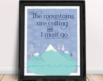 Wash Dry Fold Printable, Laundry Quote, Laundry Room Decor Idea, Funny Print, Laundry Door Sign, Mountains Are Calling Wall Art, Download