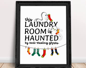 Funny Laundry Room Printable Art Missing Sock Quote Digital File Lost Socks Sign Instant Download DIY Decor Ghosts Print Haunted House JPEG